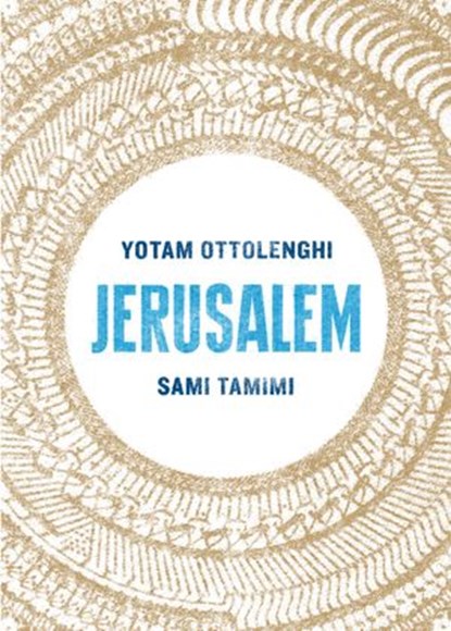 Jerusalem, Yotam Ottolenghi ; Sami Tamimi - Ebook - 9781448148585