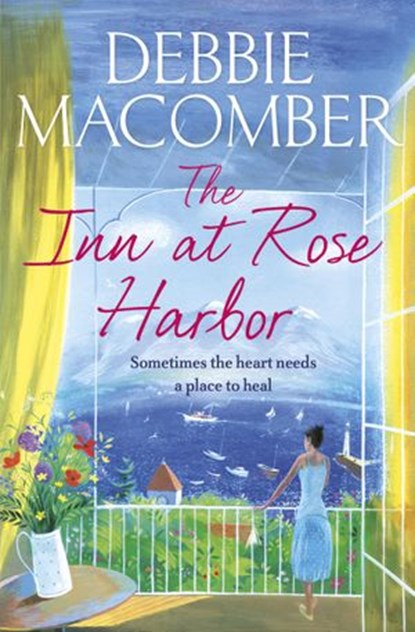 The Inn at Rose Harbor, Debbie Macomber - Ebook - 9781448149322