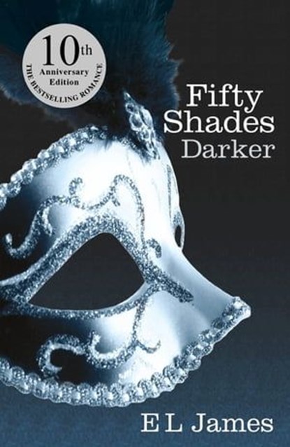 Fifty Shades Darker, E L James - Ebook - 9781448149469