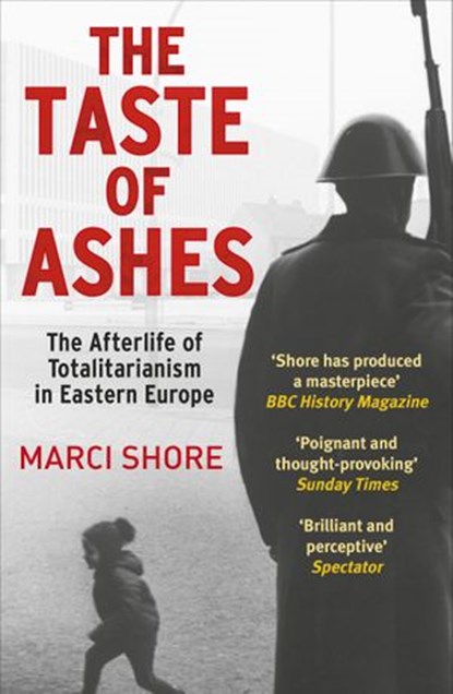 The Taste of Ashes, Marci Shore - Ebook - 9781448150182