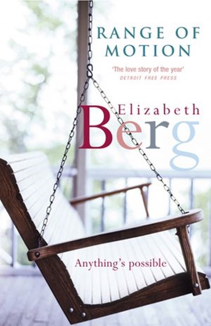 Range Of Motion, Elizabeth Berg - Ebook - 9781448151349