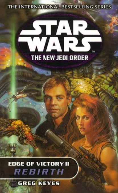 Star Wars: The New Jedi Order - Edge Of Victory Rebirth, Greg Keyes - Ebook - 9781448151998