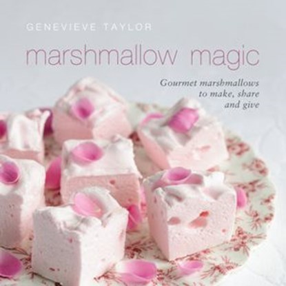Marshmallow Magic, Genevieve Taylor - Ebook - 9781448154562