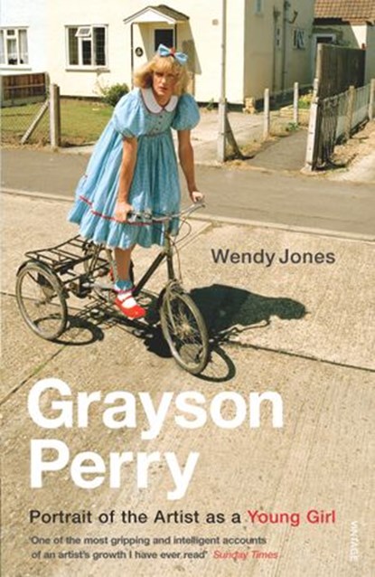 Grayson Perry, Grayson Perry ; Wendy Jones - Ebook - 9781448155255