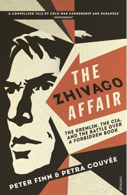 The Zhivago Affair, Peter Finn ; Petra Couvee - Ebook - 9781448155651
