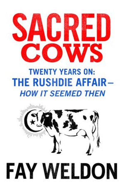 Sacred Cows, Fay Weldon - Ebook - 9781448156382