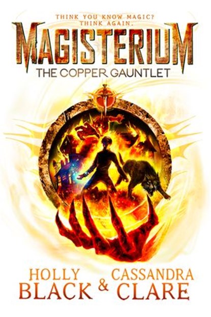 Magisterium: The Copper Gauntlet, Cassandra Clare ; Holly Black - Ebook - 9781448157990