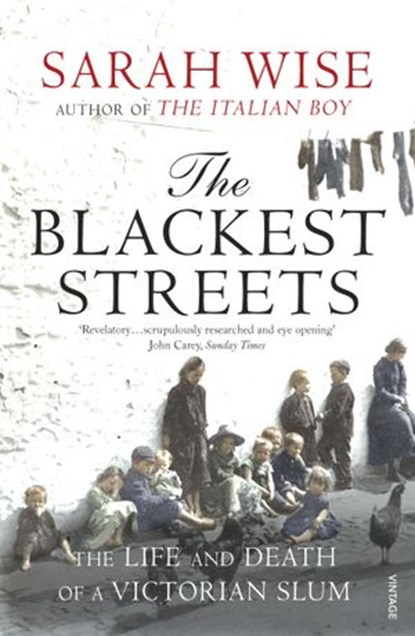 The Blackest Streets, Sarah Wise - Ebook - 9781448162239