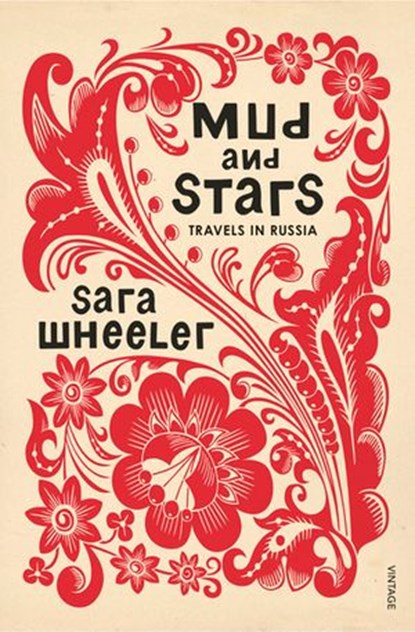 Mud and Stars, Sara Wheeler - Ebook - 9781448162284