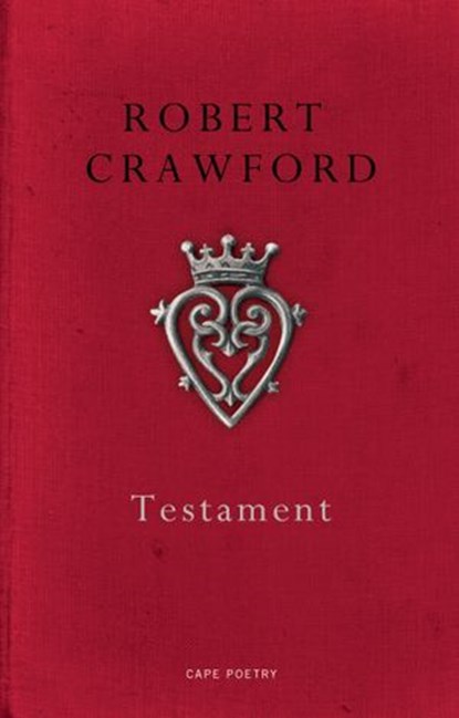 Testament, Robert Crawford - Ebook - 9781448163229