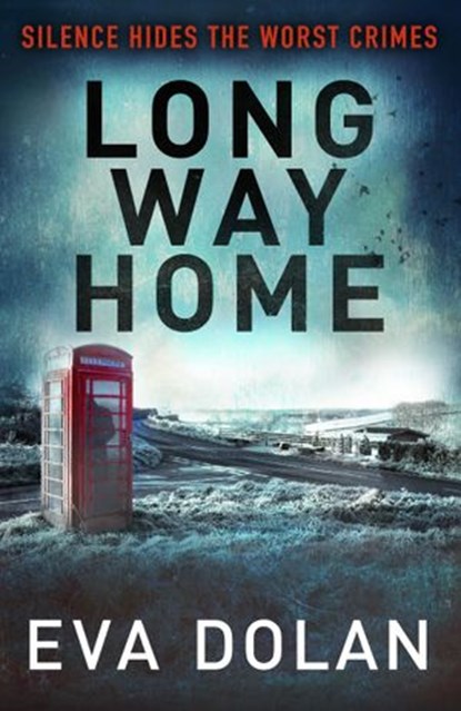 Long Way Home, Eva Dolan - Ebook - 9781448163304