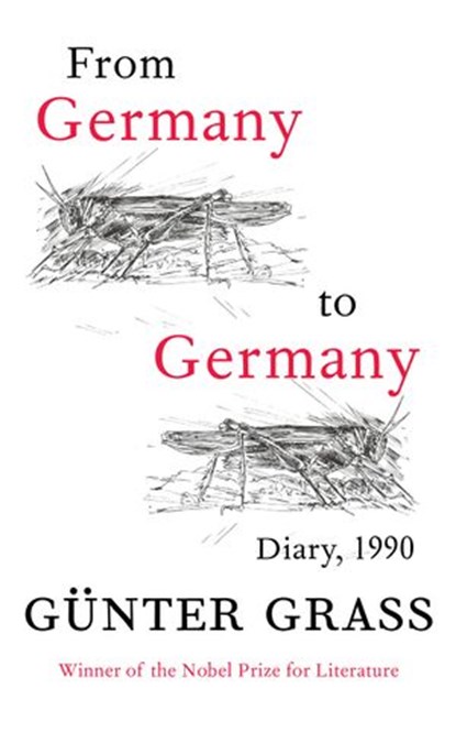 From Germany to Germany, Günter Grass - Ebook - 9781448163755