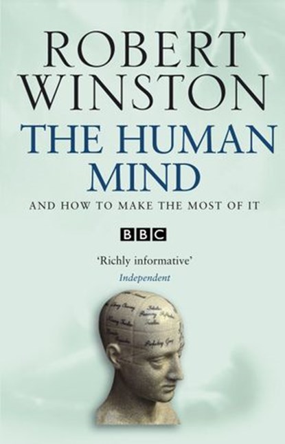 The Human Mind, Professor Lord Robert Winston - Ebook - 9781448168682