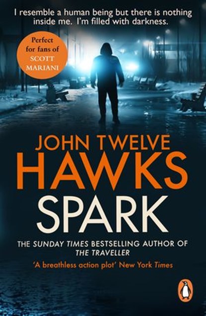 Spark, John Twelve Hawks - Ebook - 9781448171620