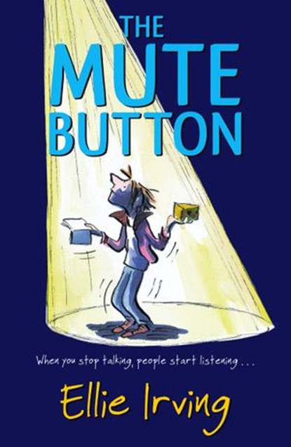 The Mute Button, Ellie Irving - Ebook - 9781448171965