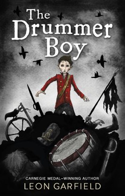 The Drummer Boy, Leon Garfield - Ebook - 9781448173853