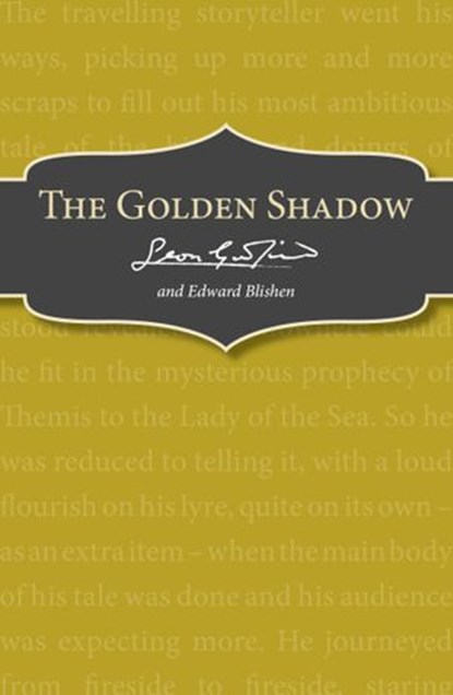 The Golden Shadow, Leon Garfield ; Edward Blishen - Ebook - 9781448173938
