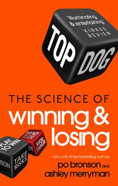 Top Dog, Po Bronson ; Ashley Merryman - Ebook - 9781448175390
