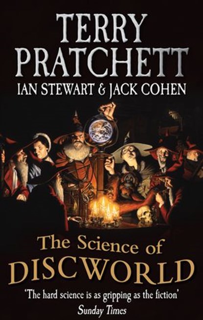 The Science Of Discworld, Ian Stewart ; Jack Cohen ; Terry Pratchett - Ebook - 9781448176670