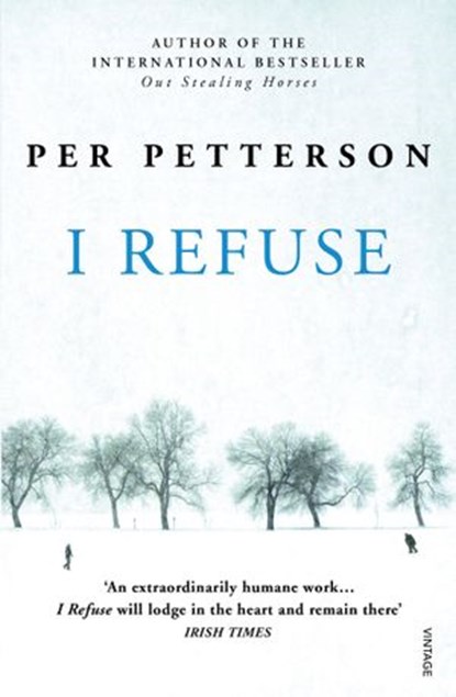 I Refuse, Per Petterson - Ebook - 9781448181124