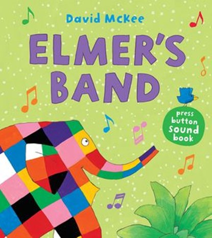 Elmer's Band, David McKee - Ebook - 9781448188185