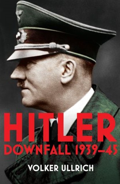 Hitler: Volume II, Volker Ullrich - Ebook - 9781448190836