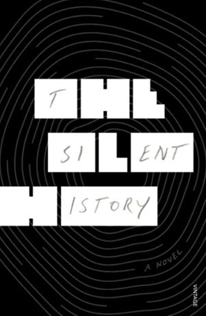 The Silent History, Eli Horowitz ; Kevin Moffett ; Matthew Derby - Ebook - 9781448191260