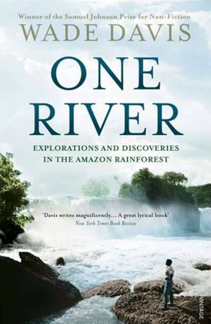 One River, Wade Davis - Ebook - 9781448191437
