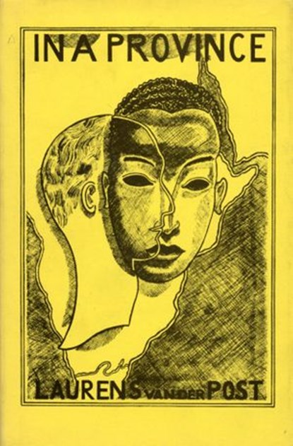 In A Province, Sir Laurens Van Der Post - Ebook - 9781448191475