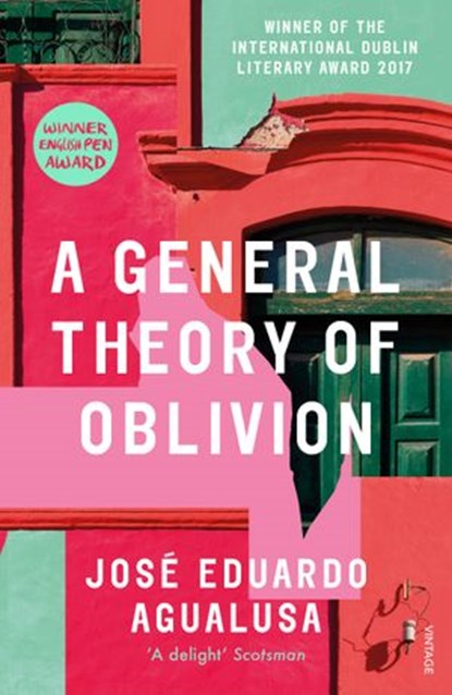 A General Theory of Oblivion, José Eduardo Agualusa - Ebook - 9781448191543