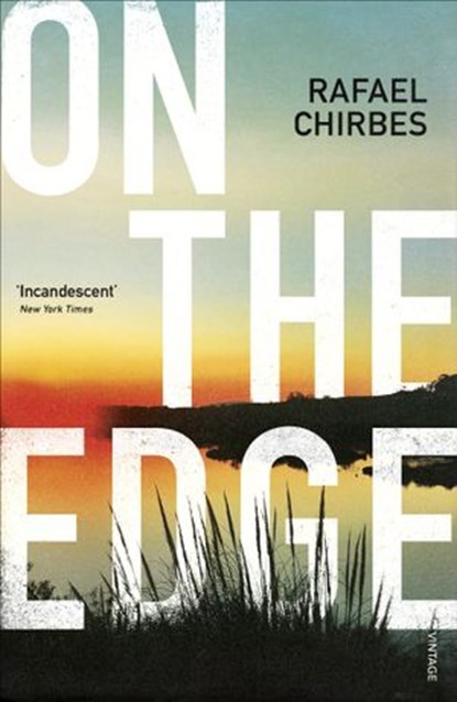 On the Edge, Rafael Chirbes - Ebook - 9781448191680