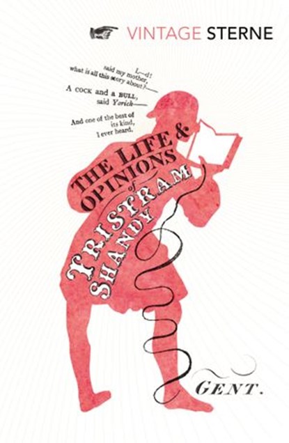 The Life and Opinions of Tristram Shandy, Gentleman, Laurence Sterne - Ebook - 9781448191857