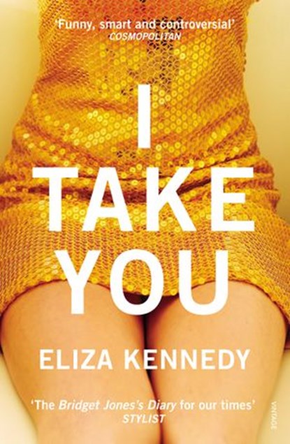 I Take You, Eliza Kennedy - Ebook - 9781448192342
