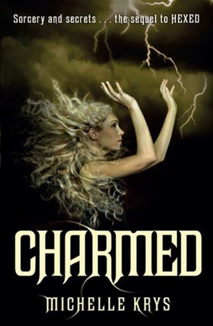 Charmed, Michelle Krys - Ebook - 9781448194308