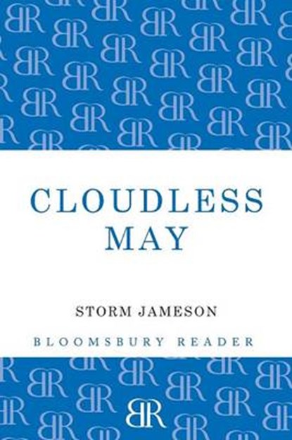 Cloudless May, Storm Jameson - Paperback - 9781448200399
