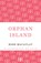 Orphan Island, Rose Macaulay - Paperback - 9781448204267
