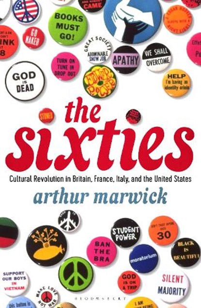 The Sixties, Arthur (Professor of History Marwick - Paperback - 9781448205738