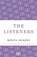 The Listeners, Monica Dickens - Paperback - 9781448206704