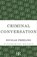 Criminal Conversation, Nicolas Freeling - Paperback - 9781448206988