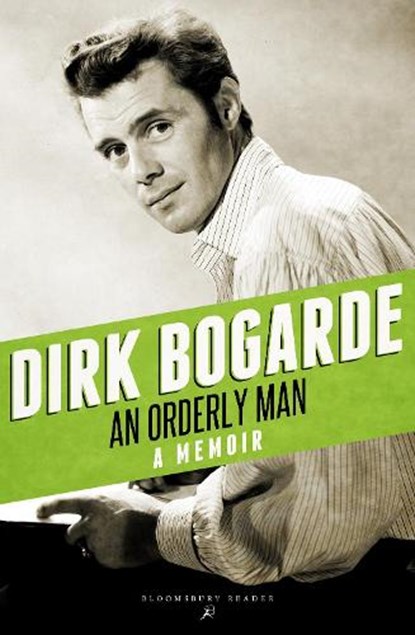 An Orderly Man, Dirk Bogarde - Paperback - 9781448208203