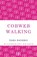 Cobweb Walking, Sara Banerji - Paperback - 9781448208333