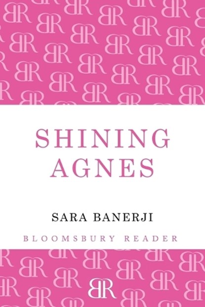 Shining Agnes, Sara Banerji - Paperback - 9781448208418