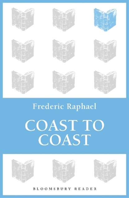 Coast to Coast, Frederic Raphael - Paperback - 9781448213641