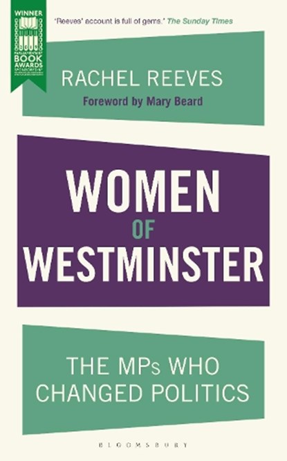 Women of Westminster, Rachel Reeves - Paperback - 9781448217854
