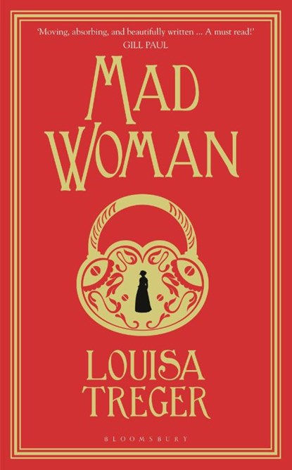 Madwoman, Louisa Treger - Gebonden - 9781448218011