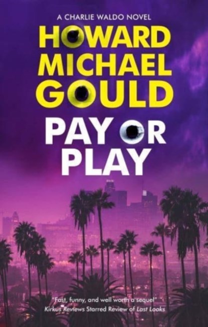 Pay or Play, Howard Michael Gould - Paperback - 9781448305889