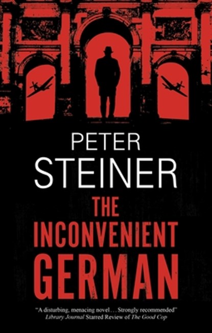 The Inconvenient German, Peter Steiner - Gebonden - 9781448306411