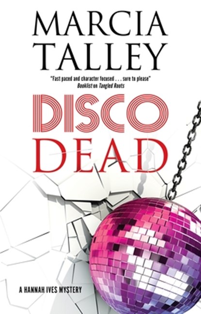 Disco Dead, TALLEY,  Marcia - Gebonden - 9781448307951
