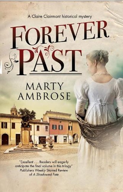 Forever Past, Marty Ambrose - Gebonden - 9781448308576