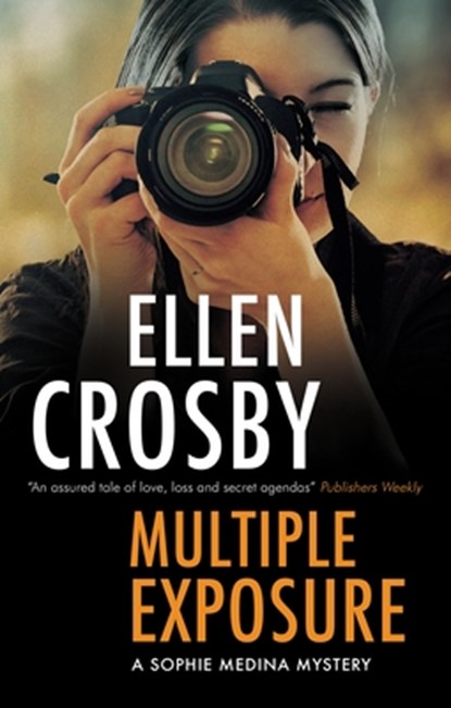 Multiple Exposure, Ellen Crosby - Paperback - 9781448308590